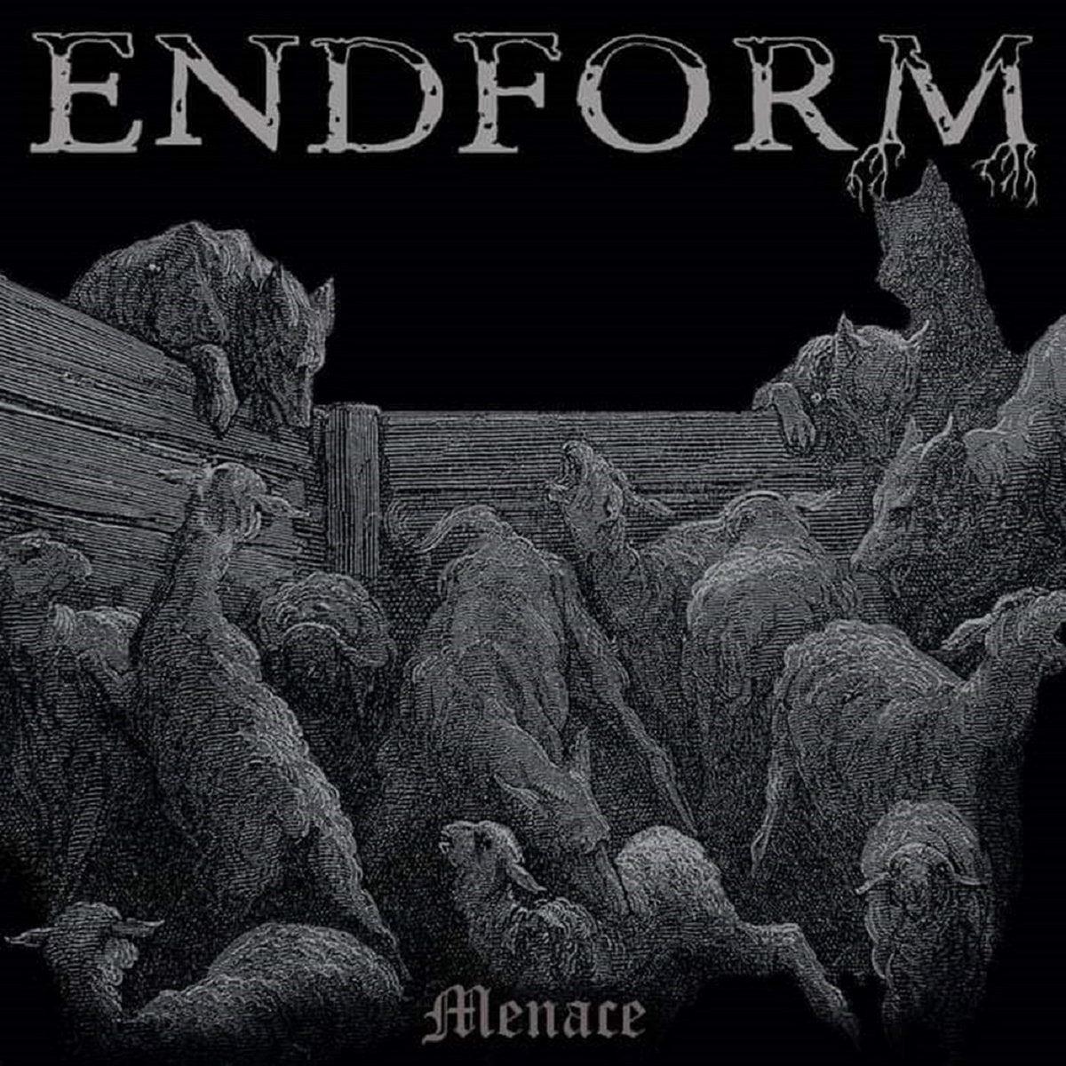 ENDFORM - Menace - LP