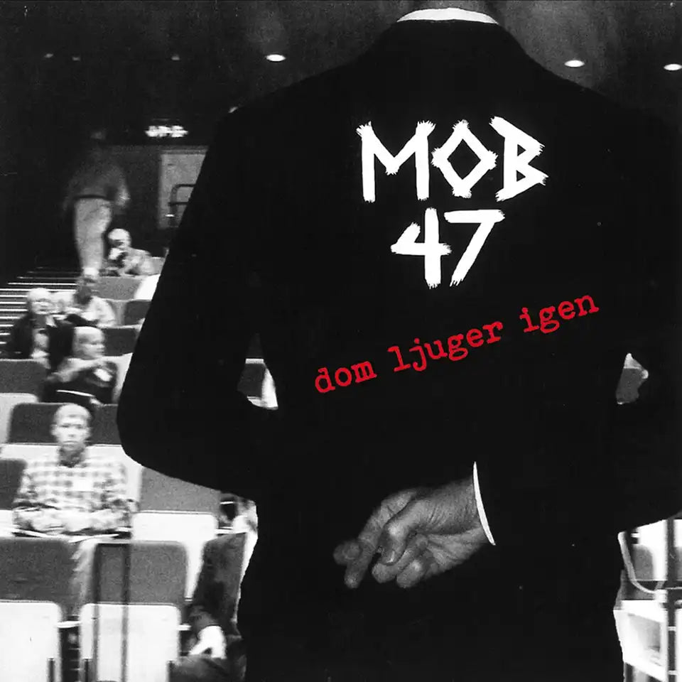MOB 47 - Dom Ljuger Igen - EP