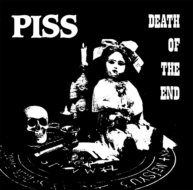 PISS - Death Of The End - EP
