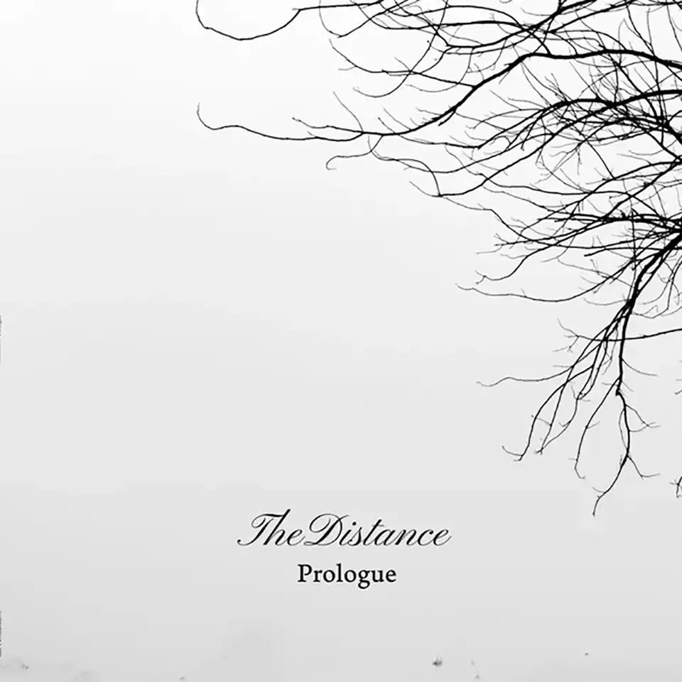 THE DISTANCE - Prologue - LP