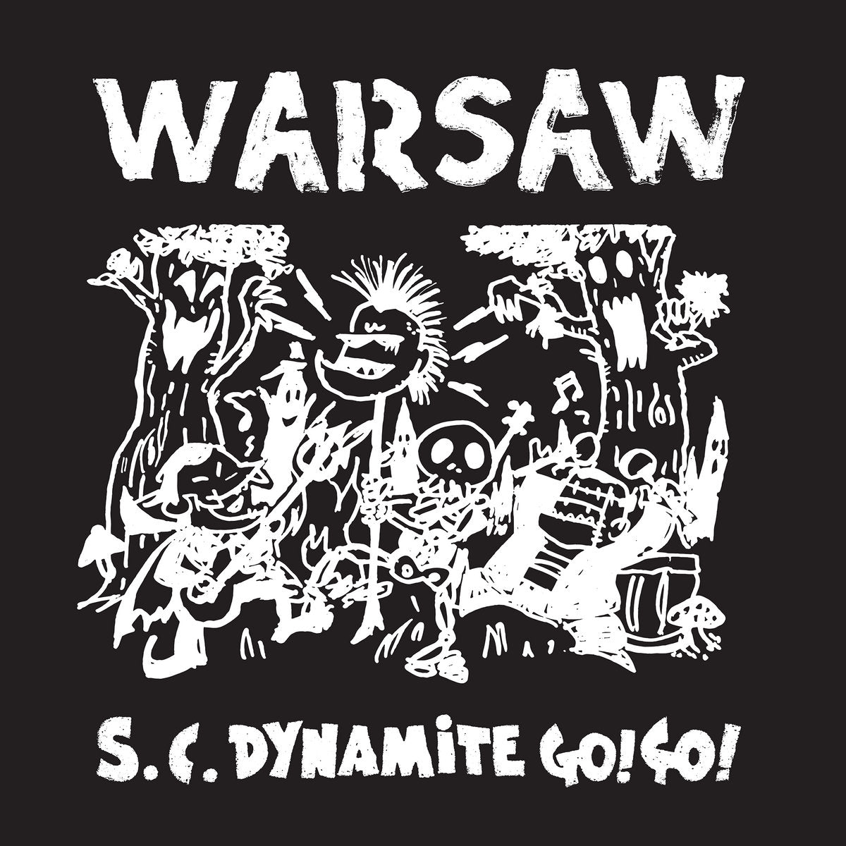 WARSAW - S.C. Dynamite go go!! - LP