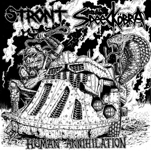 STRONT / SPEEDKOBRA - Human Annihilation - LP