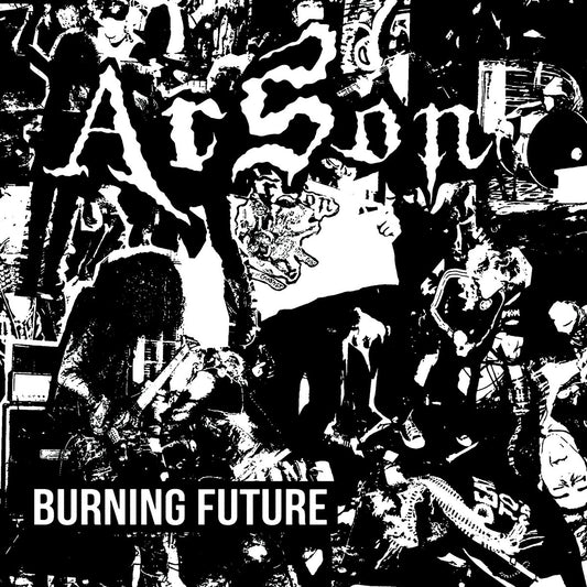 ARSON - Burning Future - EP