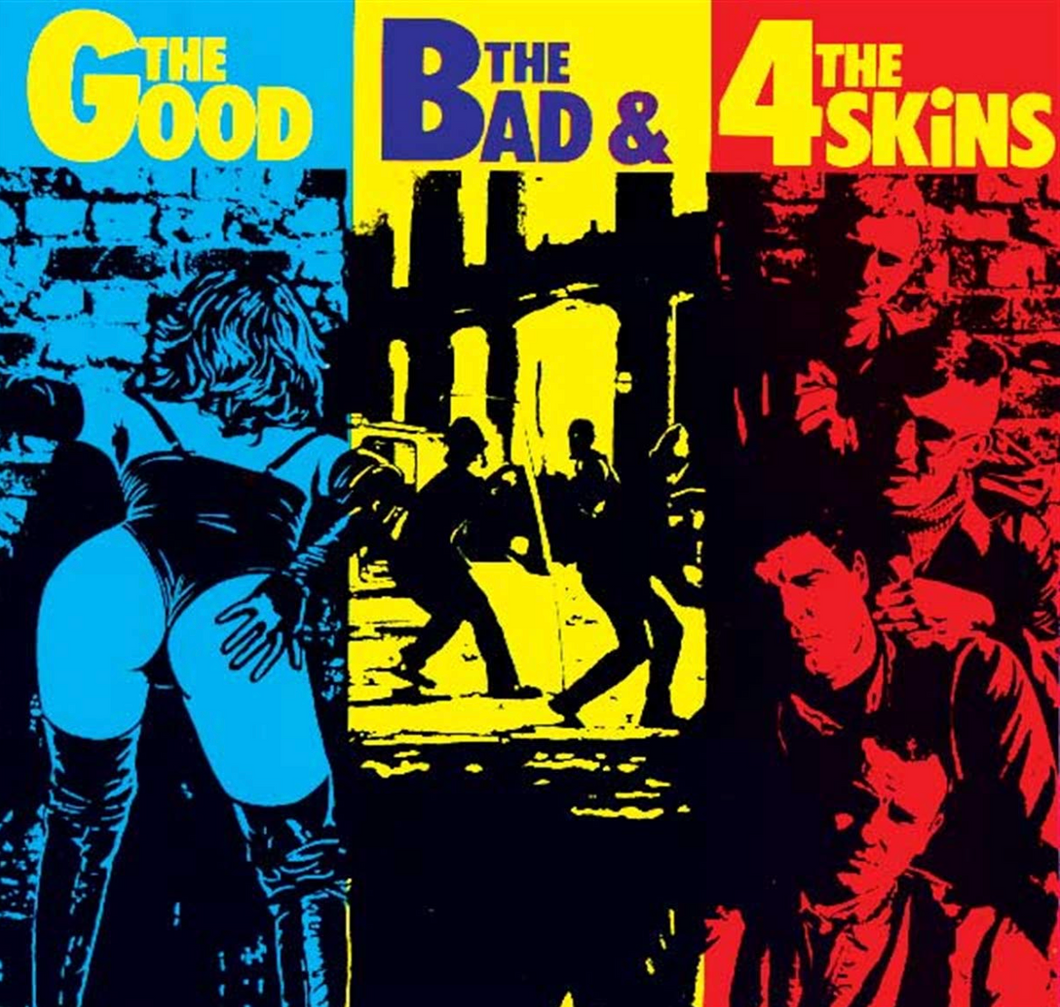 THE 4 SKINS - The Good,The Bad & The 4 Skins - LP