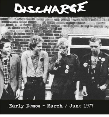 DISCHARGE - Early Demos · March/June 1977 - LP