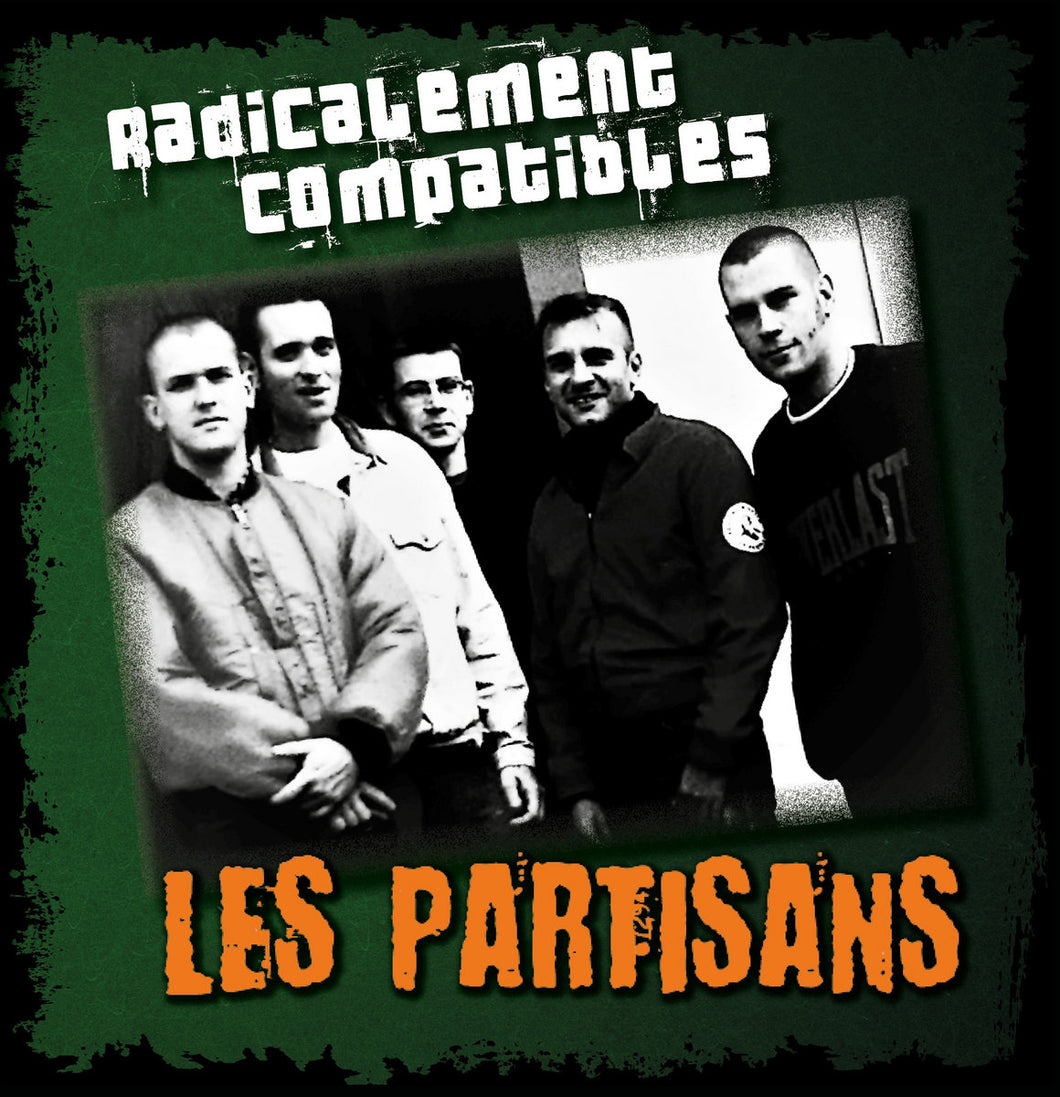 LES PARTISANS - Radicalement Compatibles - EP