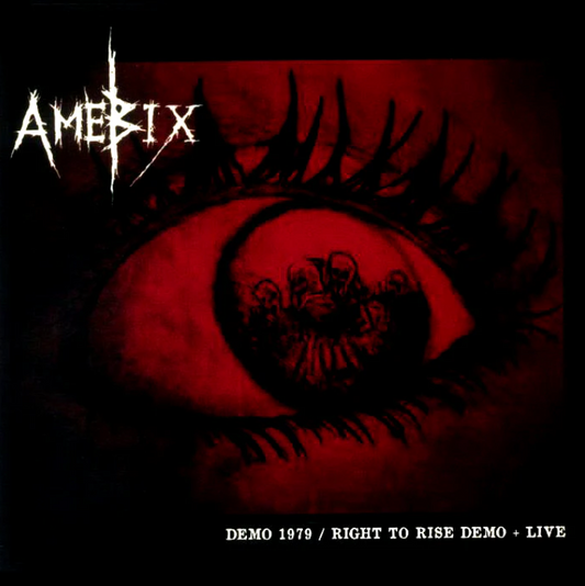 AMEBIX "Demo 1979 / Right to Rise Demo / Live" LP