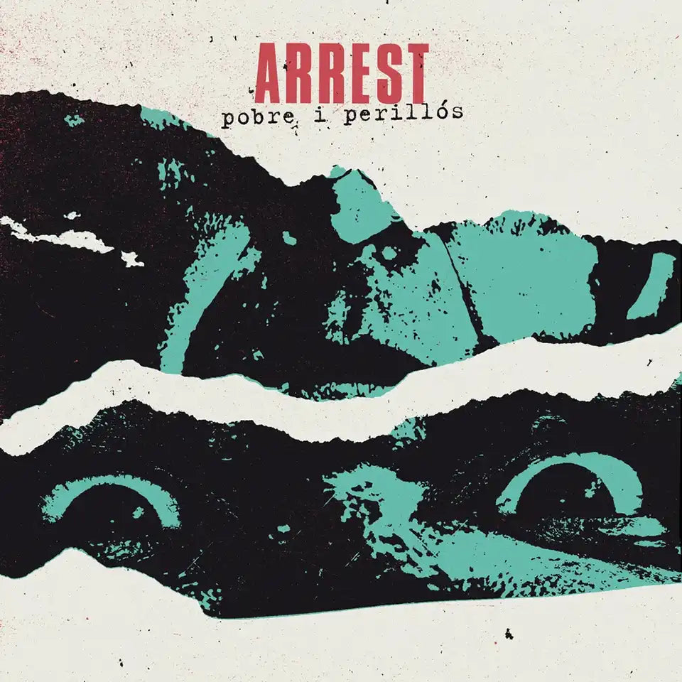 ARREST - Pobre i Perillós - EP