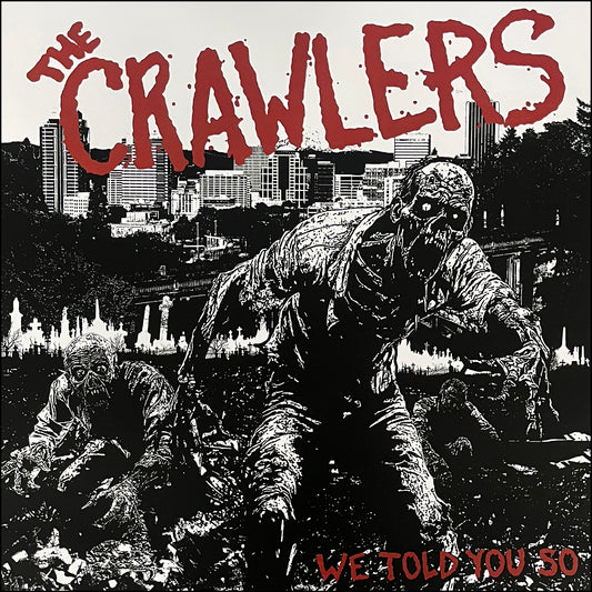 THE CRAWLERS - We Told You So - LP