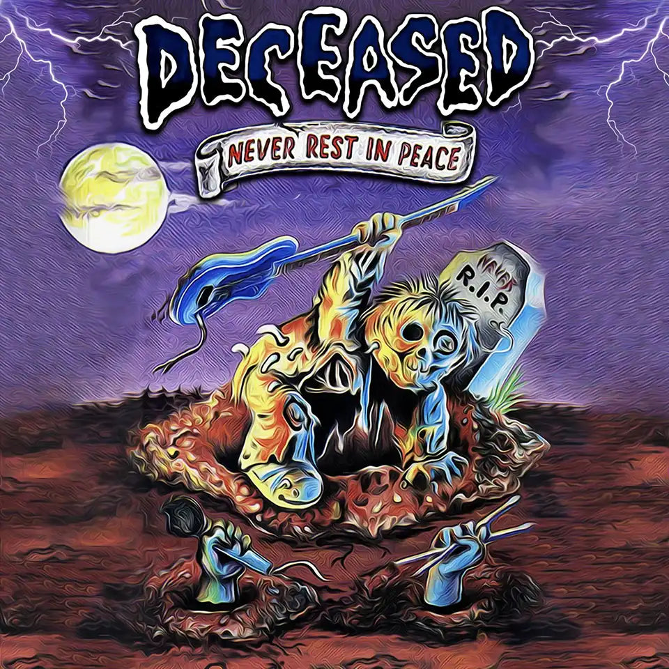 DECEASED - Never Rest In Peace - LP