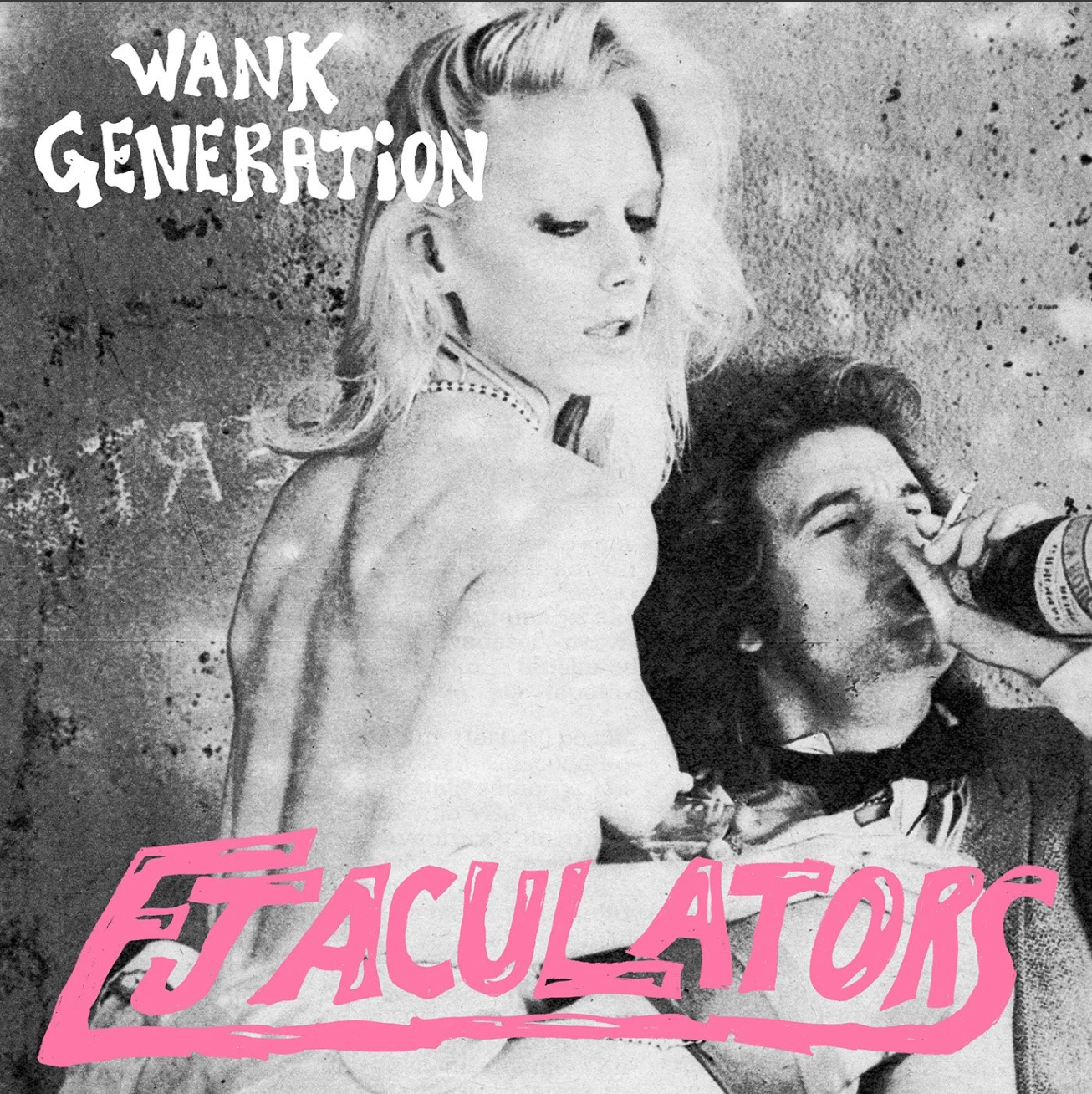 EJACULATORS - Wank Generation - EP