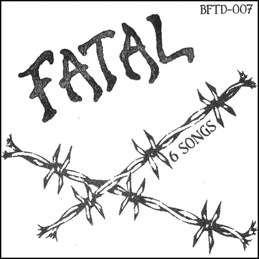 FATAL - 6 Songs - EP