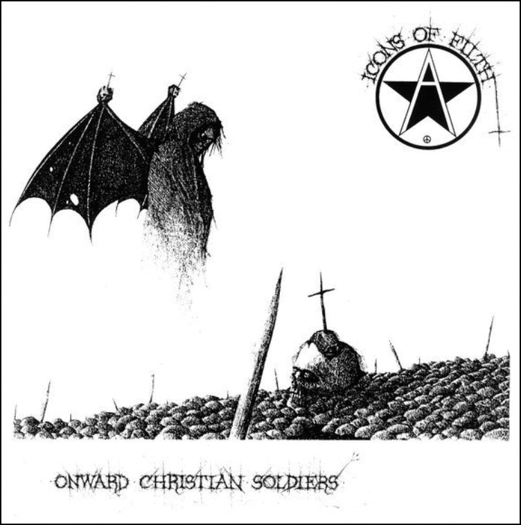 ICONS OF FILTH - Onward Christian Soldiers - LP