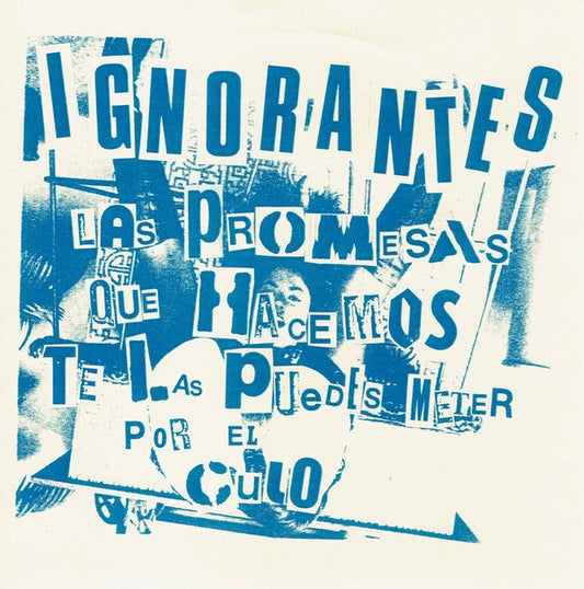 IGNORANTES - Las Promesas Que Hacemos... - EP