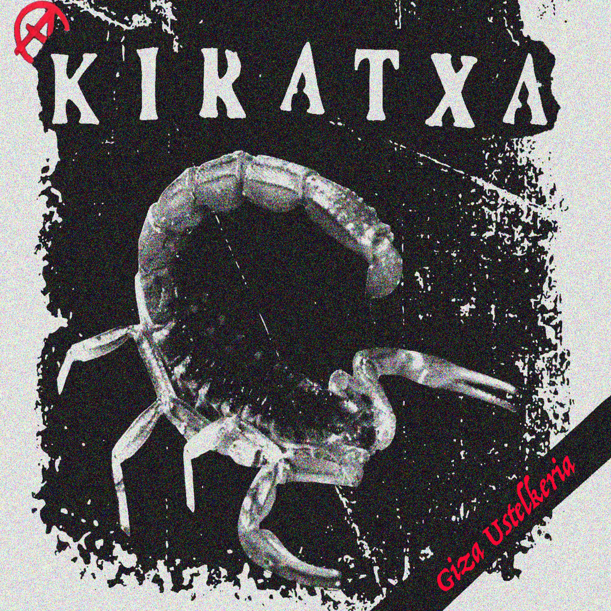 KIRATXA - Giza Ustelkeria - EP