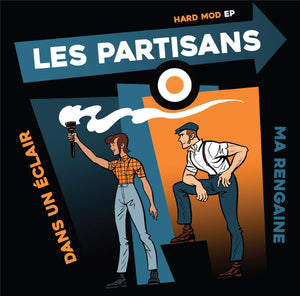 LES PARTISANS - Hard Mod - EP
