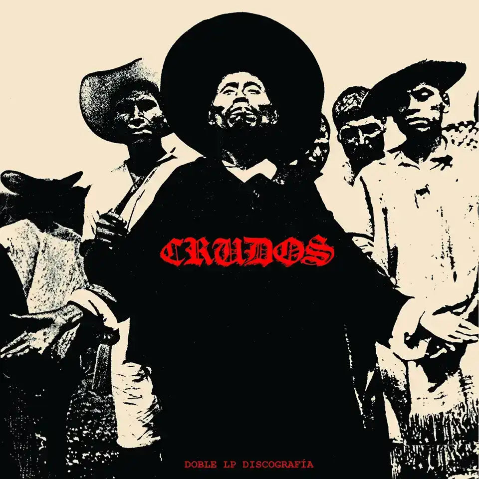 LOS CRUDOS - Discografía - Doble LP