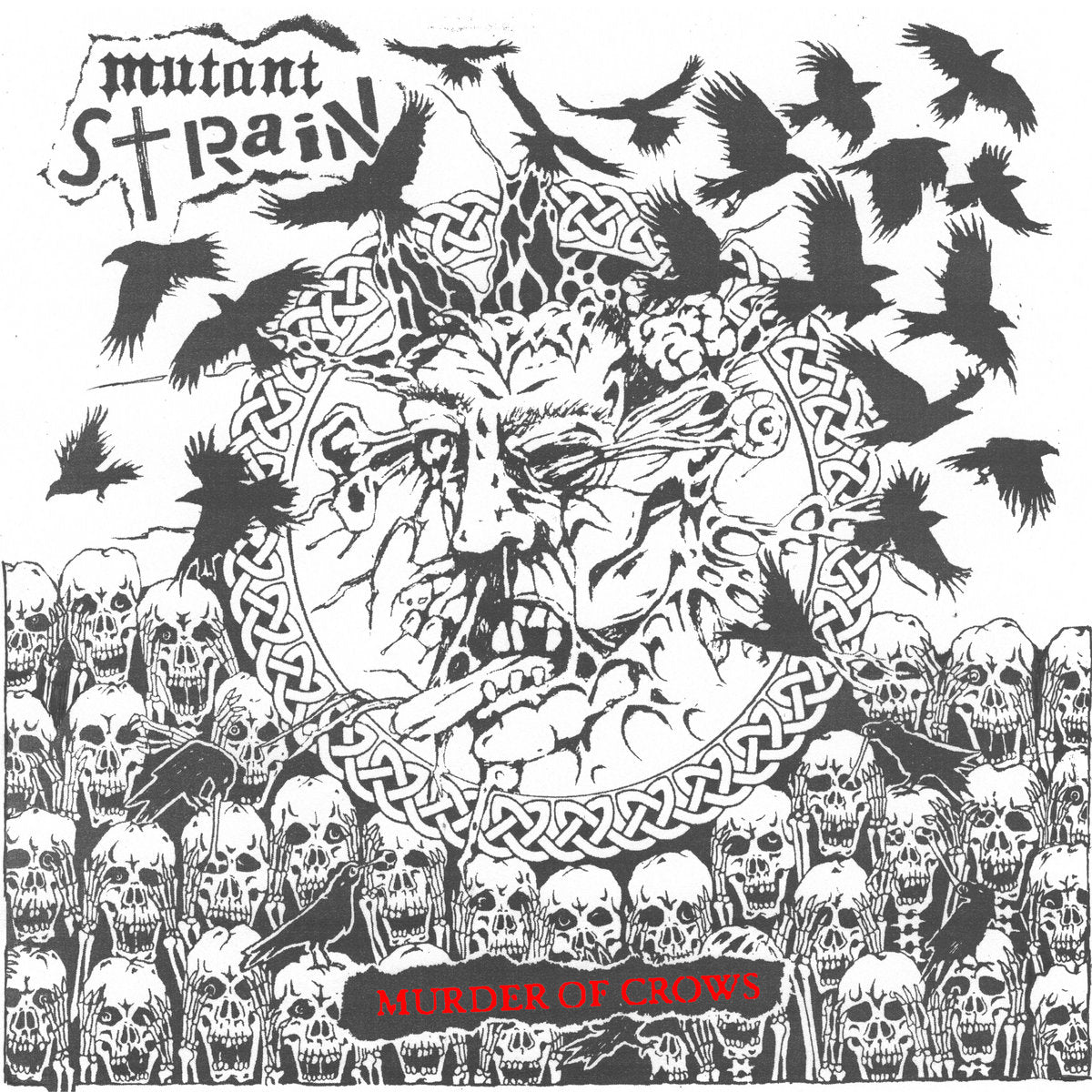 MUTANT STRAIN - Murder Of Crows - LP