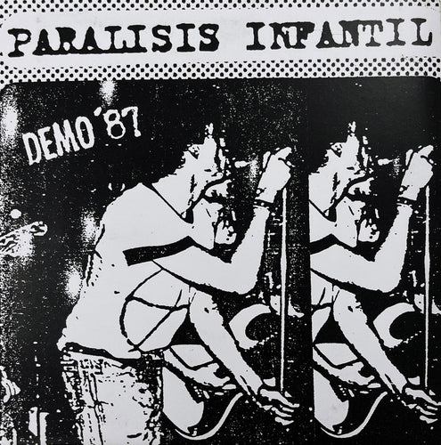 PARALISIS INFANTIL - Demo´87 - EP