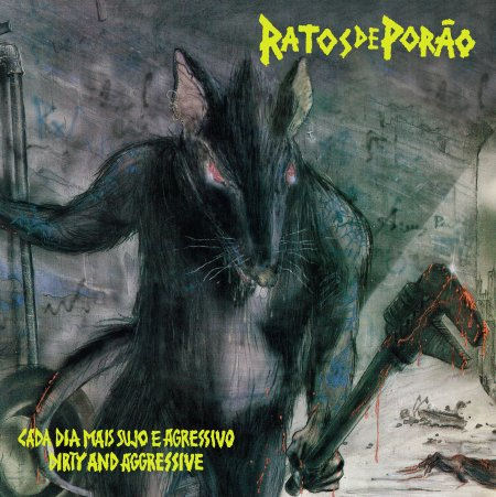 RATOS DE PORAO - Cada Dia Mais Sujo E Agressivo - 2LP Gatefold