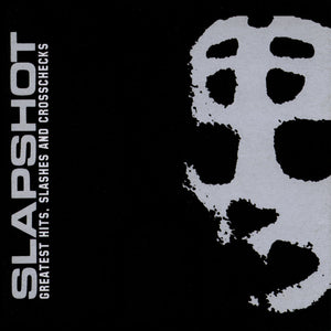 SLAPSHOT - Greatest Hits, Slashes And Crosschecks - LP