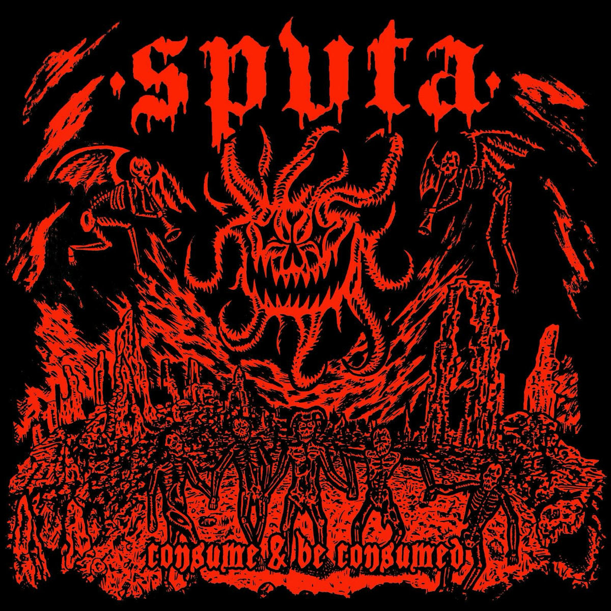 SPUTA - Consume & Be Consumed - LP