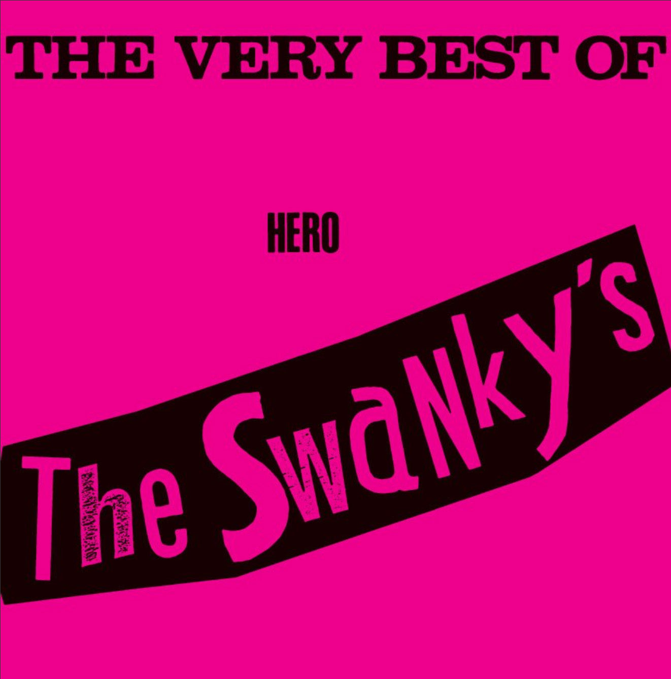 THE SWANKY´S - The very Best Of Hero - LP