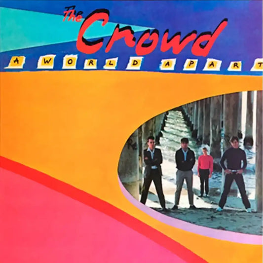 THE CROWD – A World Apart - LP