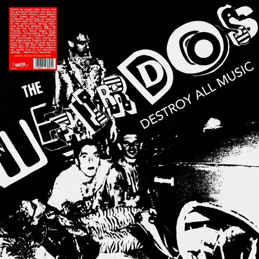 THE WEIRDOS - Destroy All Music - LP