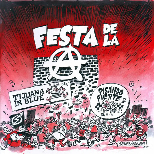 TIJUANA IN BLUE / PISANDO FUERTE - Festa De La A - LP