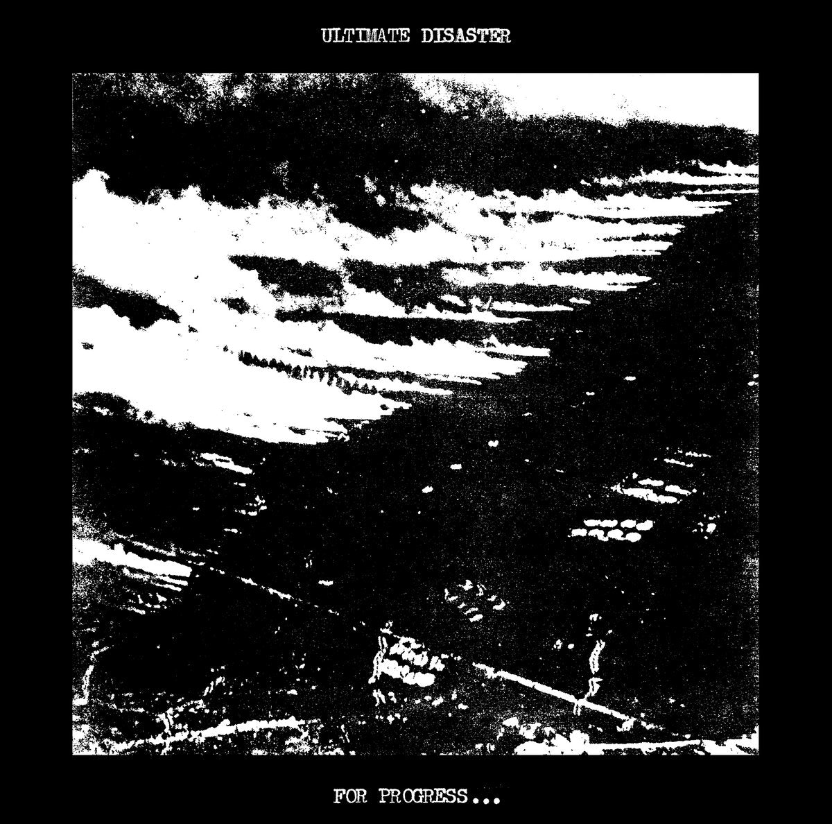 ULTIMATE DISASTER - For Progress... - LP