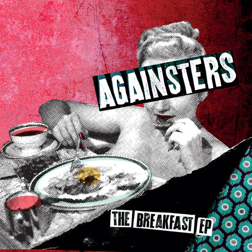 AGAINSTERS - The Breakfast - EP