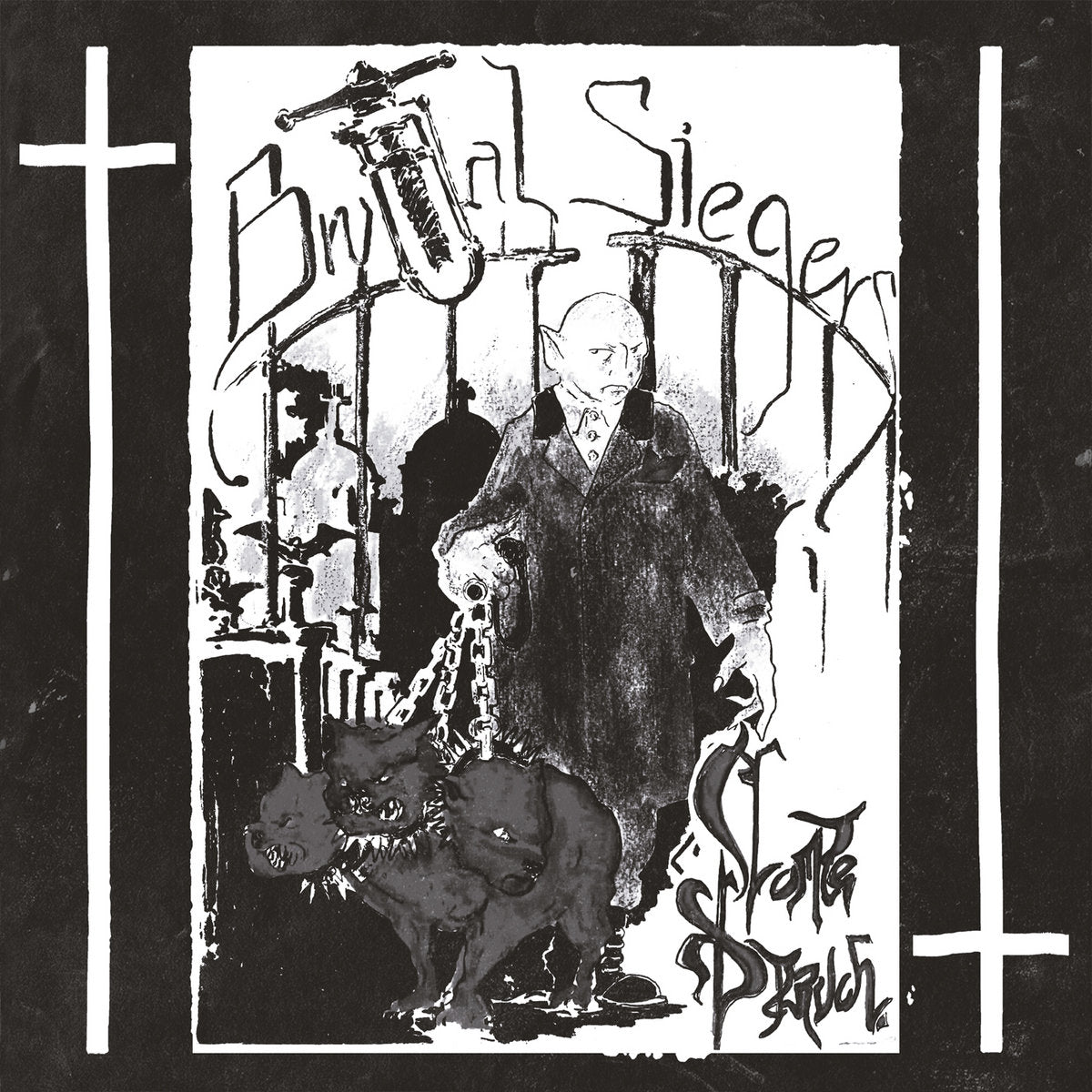 BRUTAL SIEGERS - Comte Estruch - EP