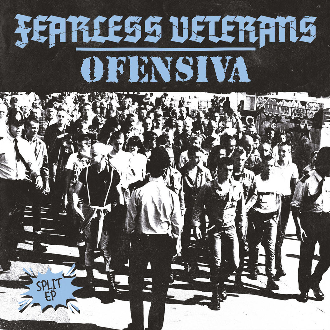 FEARLESS VETERANS / OFENSIVA - Split - EP