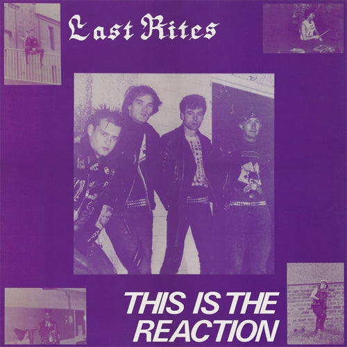 LAST RITES - This Is The Reaction - LP