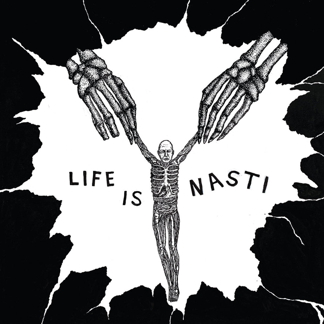NASTI - Life Is Nasti - LP