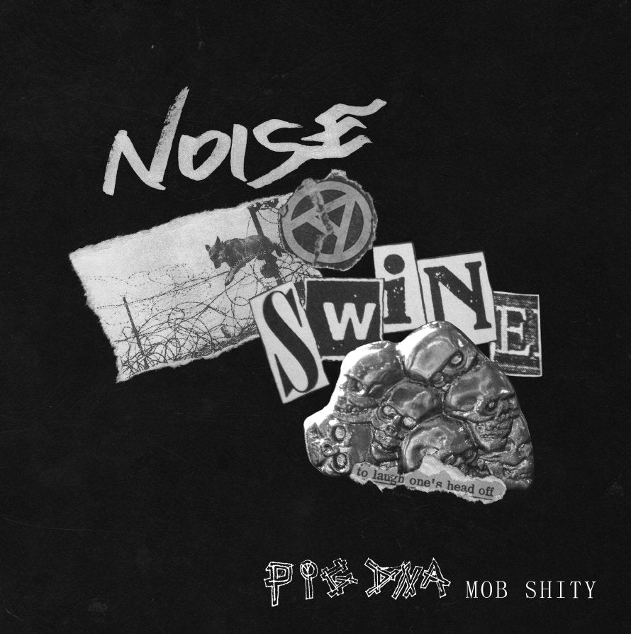 PIG DNA - Mob Shity - LP