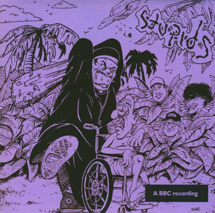 STUPIDS - The Complete BBC Peel Sessions - LP