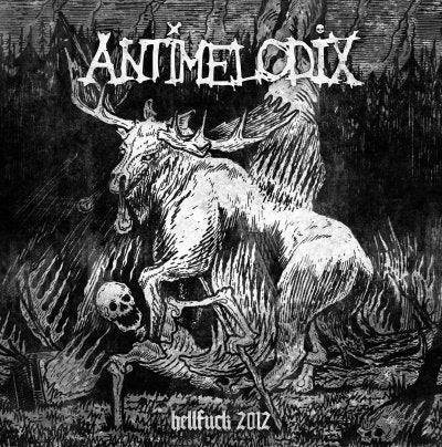 ANTIMELODIX - Hellfuck 2012 - EP