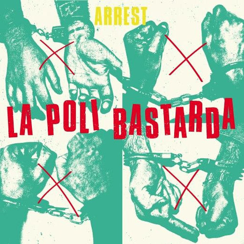 ARREST - La Poli Bastarda - EP