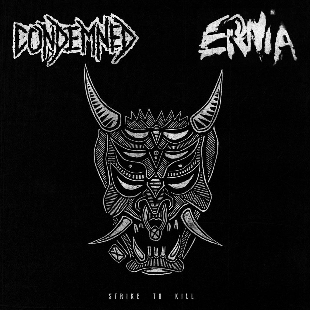CONDEMNED / ERNIA - Strike To Kill Split - LP