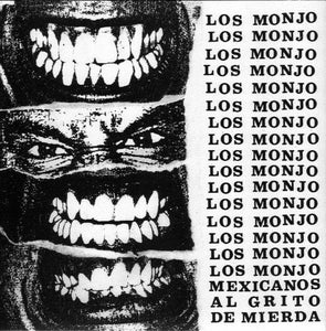 LOS MONJO - Mexicanos Al Grito De Mierda - EP