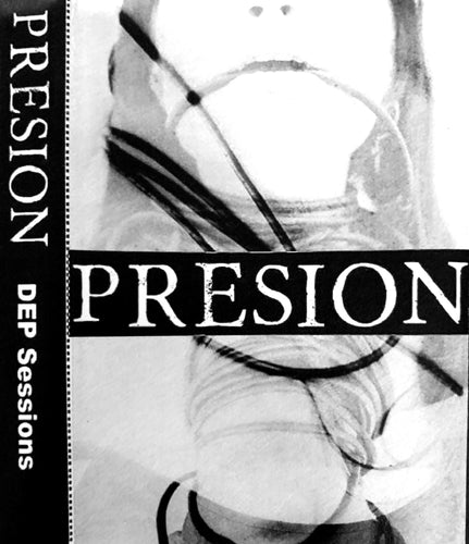 PRESION - DEP Sessions - Cassette
