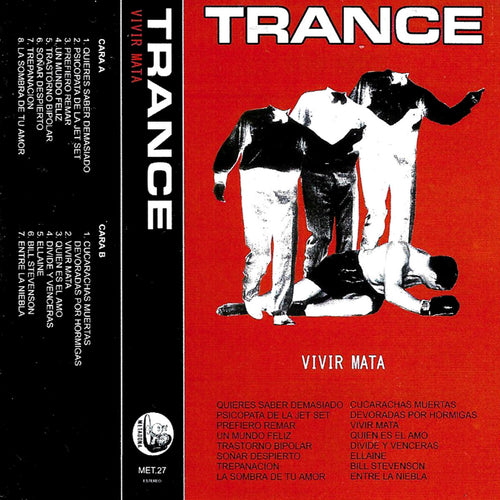 TRANCE - Vivir Mata - Cassette