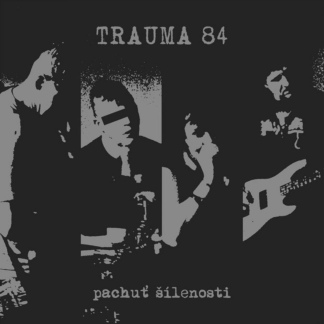 TRAUMA 84 - Pachut Silenosti - EP